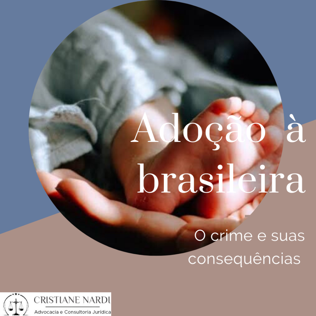 Como o Judiciário Lida com a Adoção à Brasileira?