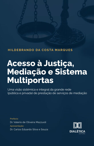 Comparativo: Justiça Tradicional vs. Justiça Multiportas