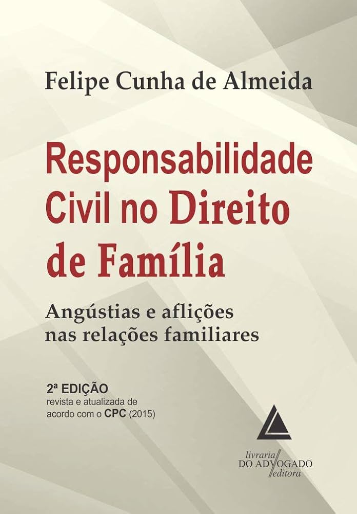 A Importância da Afetividade no Direito de Família
