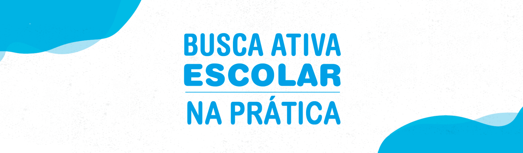 Guia Completo: Implementando a Plataforma Busca Ativa Escolar em seu Município