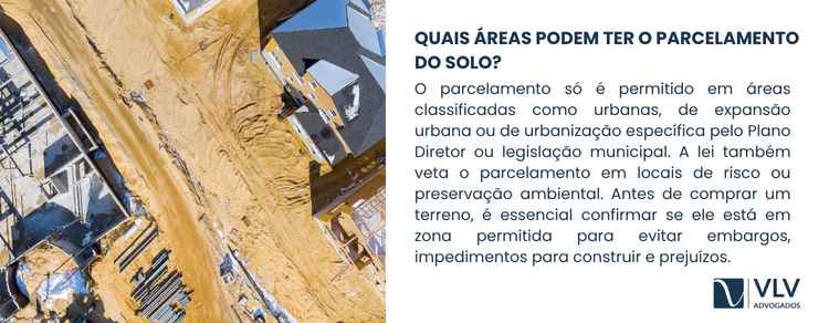 Passo a Passo: Como Realizar o Parcelamento do Solo de Acordo com a Lei