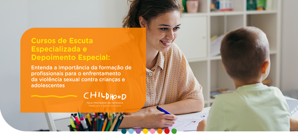 Escuta Especializada e Depoimento Especial