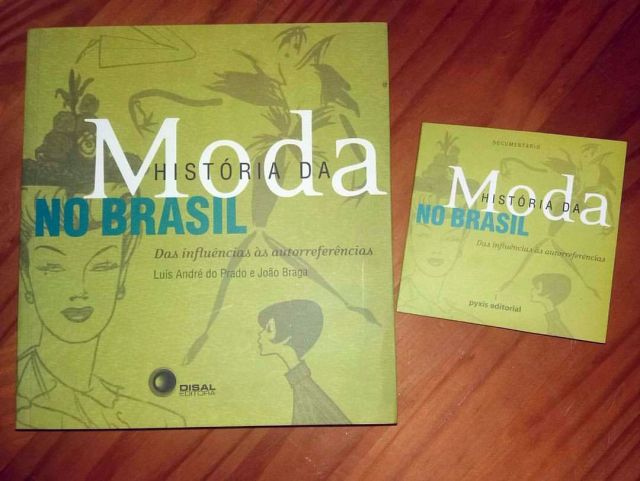 Os Estilistas que Definiram a Moda Brasileira do Século XX