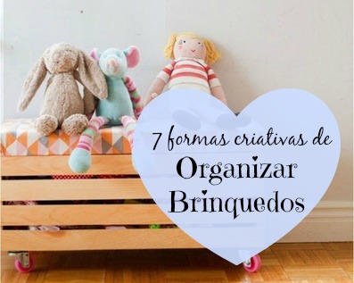 custo montar organizador brinquedos DIY