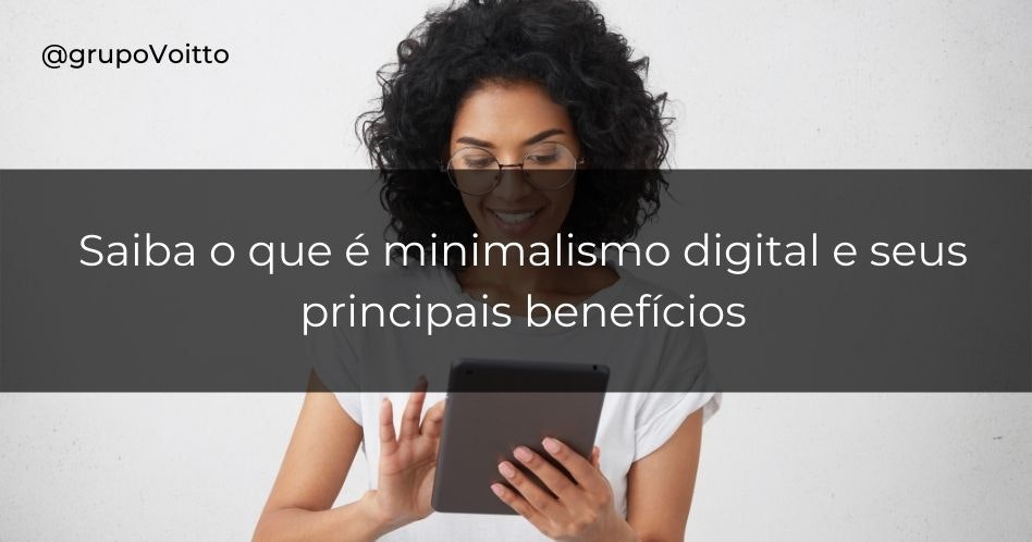 Os Benefícios Inesperados de Reduzir Seu Tempo de Tela
