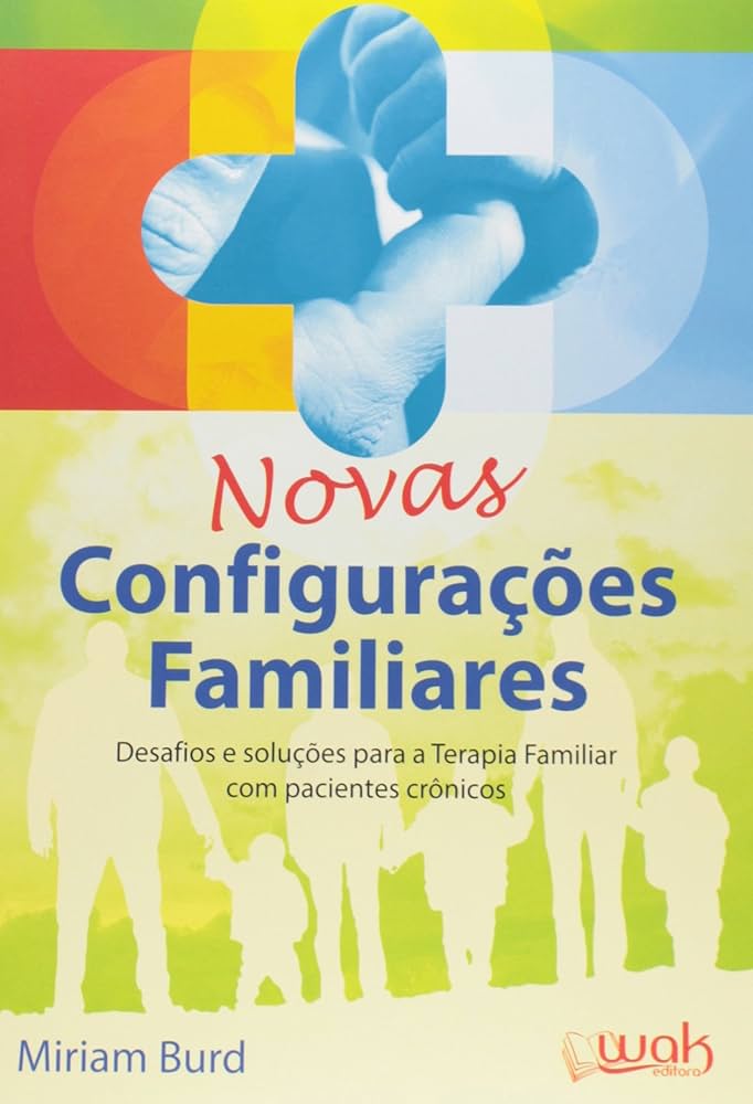 Novas Configurações Familiares