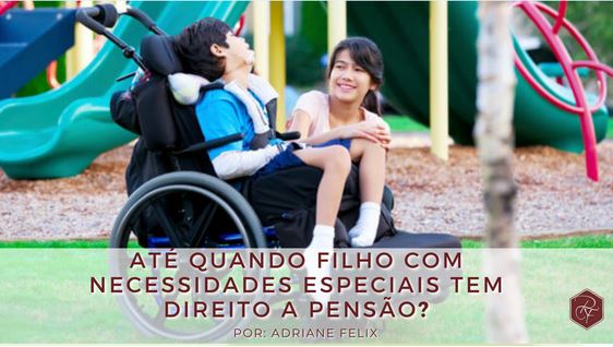 Guia completo: Como solicitar a pensão alimentícia para filhos com deficiência