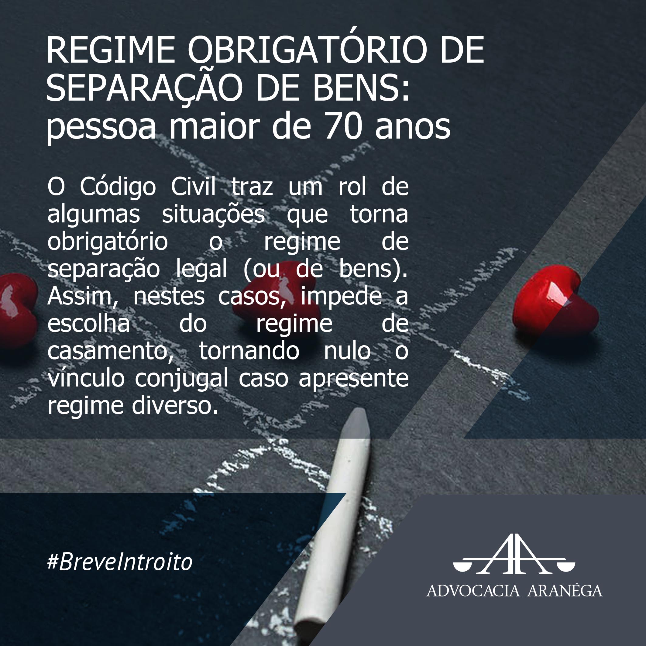 Regime de Bens Obrigatório