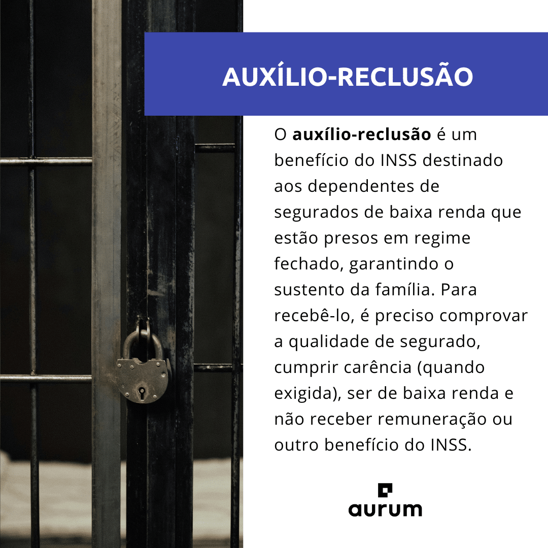 o que é auxilio reclusão