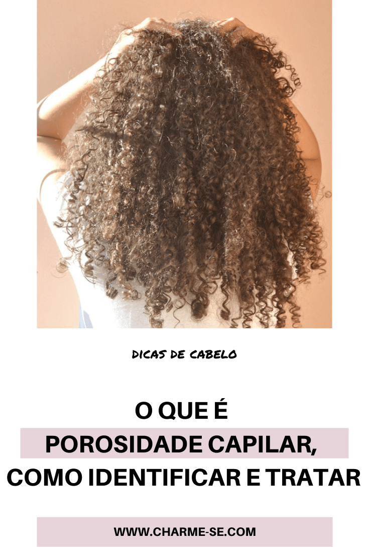 o que é cabelo poroso