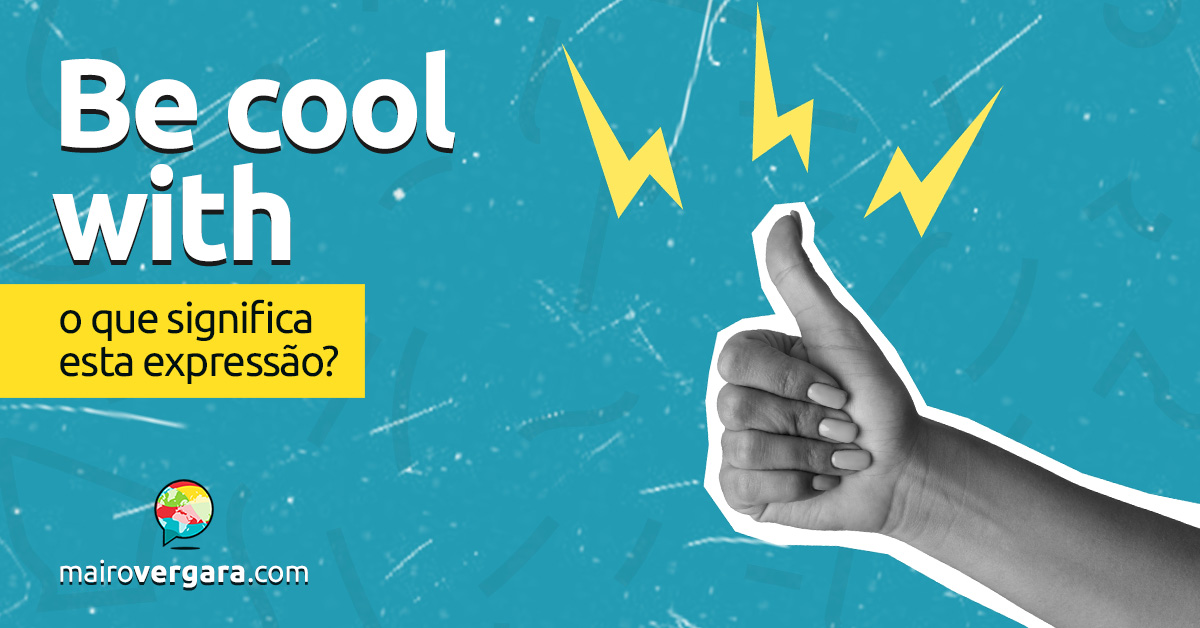 cool vs descolado qual a diferença