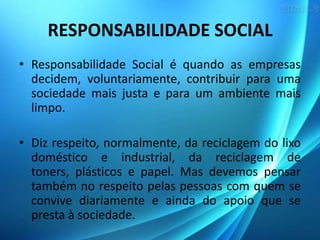 importância da responsabilidade social nas empresas