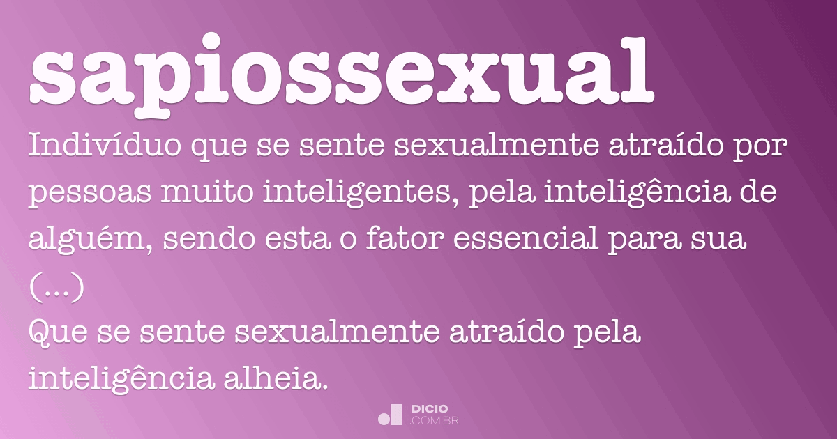 o que significa sapiossexual